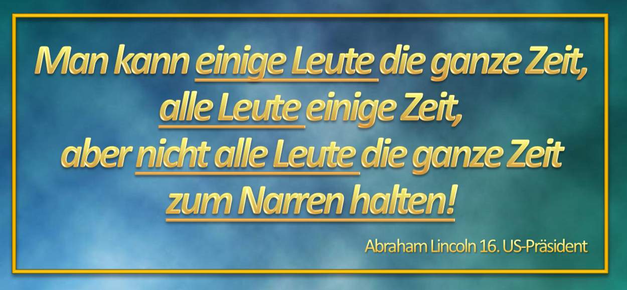 Abraham Lincoln Spruch