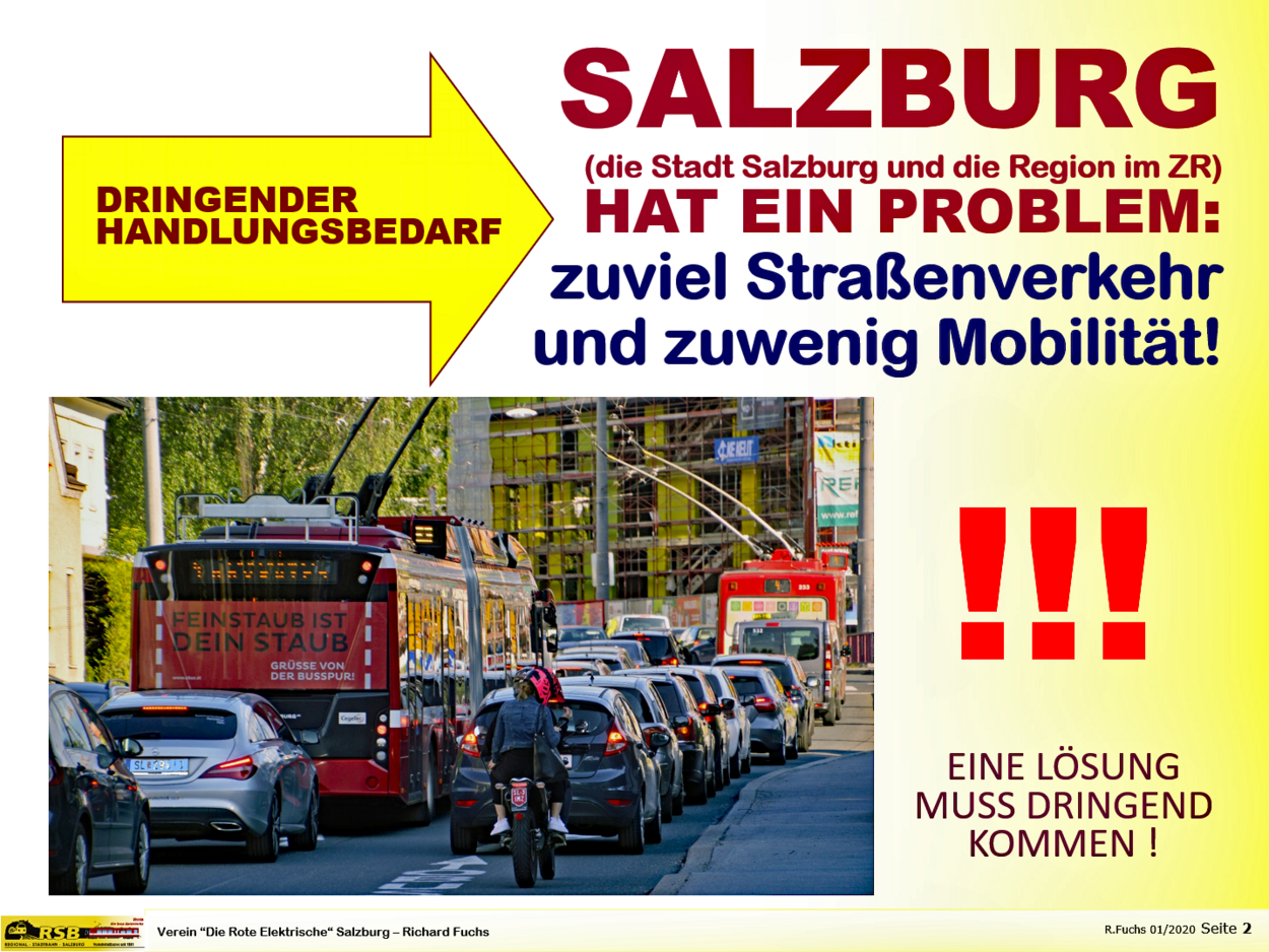 Salzburg hat ein Problem, zuviel Straßenverkehr, zuwenig Mobilität